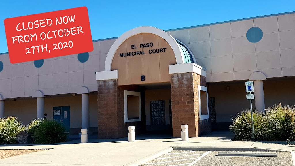 Northeast El Paso Municipal Court | 9600 Dyer St, El Paso, TX 79924, USA | Phone: (915) 212-0215