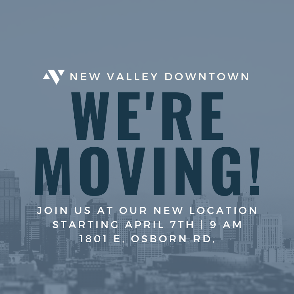 New Valley Church Downtown | 1801 E Osborn Rd, Phoenix, AZ 85016, USA | Phone: (601) 209-5609