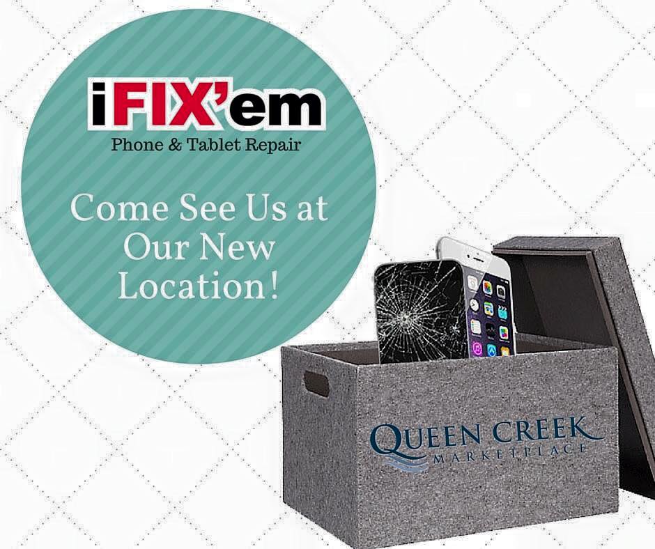 iFixem Phone Repairs | 21172 S Ellsworth Lp Rd #104, Queen Creek, AZ 85142, USA | Phone: (480) 619-8200