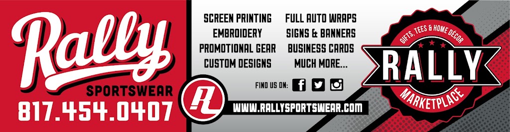 Rally Sportswear LLC | 3350 Hwy 67, Midlothian, TX 76065, USA | Phone: (817) 454-0407