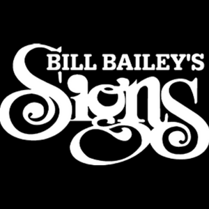 Bill Bailey’s Signs | 12010 US-290 Ste 100, Austin, TX 78737, USA | Phone: (512) 394-1300