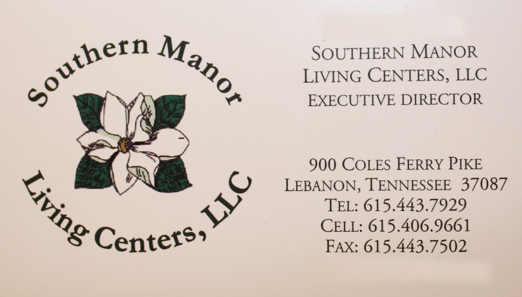 Southern Manor Living Center | 900 Coles Ferry Pike, Lebanon, TN 37087, USA | Phone: (615) 443-7929
