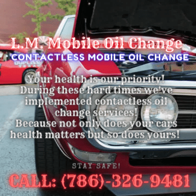 L.M. Mobile Oil Changes CORP. | 5264 SW 133rd Ct Dr, Miami, FL 33175, USA | Phone: (786) 326-9481