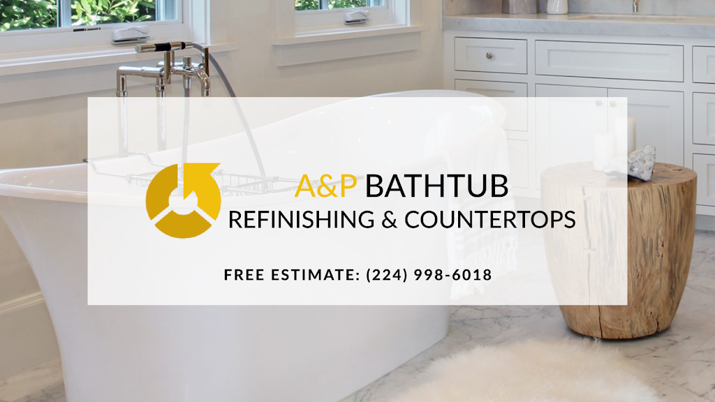 A&P Bathtub Refinishing & Countertops | 147 Tower Rd, Schaumburg, IL 60173, USA | Phone: (224) 998-6018