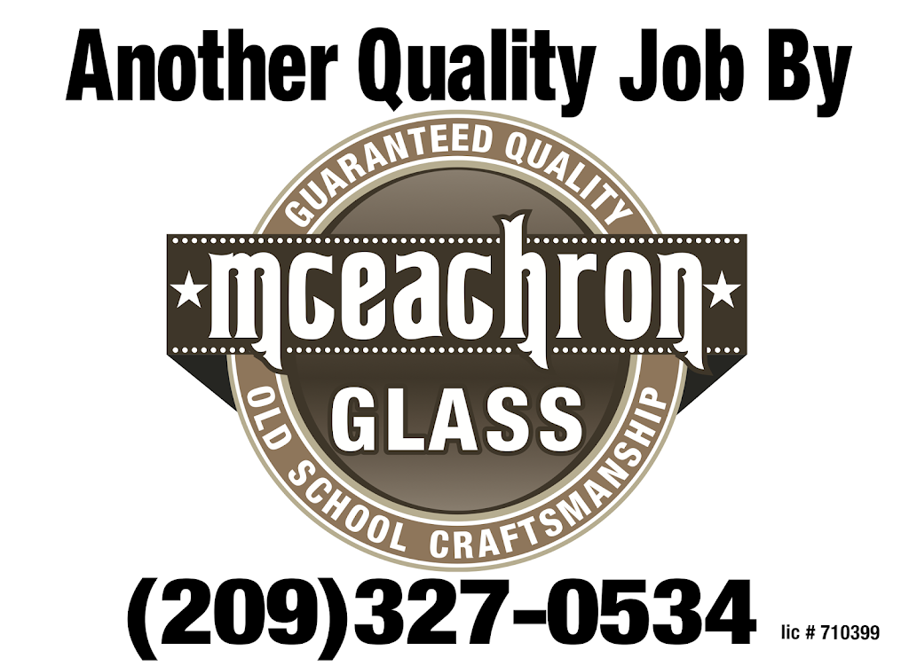 McEachron Glass | 3151 Inyo Ct, Ione, CA 95640, USA | Phone: (209) 327-0534