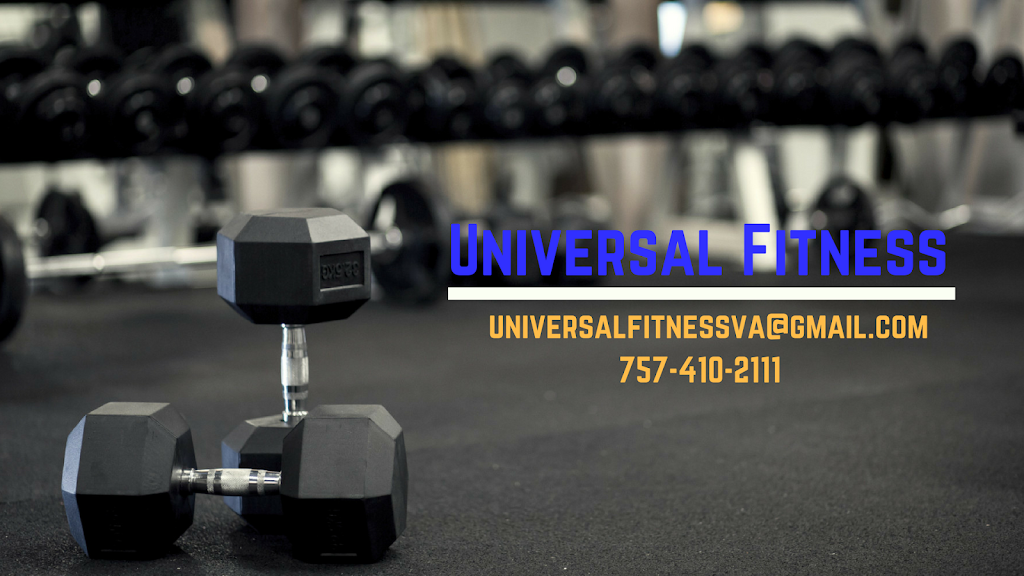 Universal Fitness | 1457 Mt Pleasant Rd Ste 101A, Chesapeake, VA 23322 | Phone: (757) 410-2111