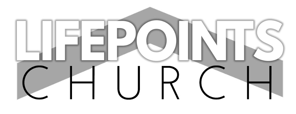 LifePoints Church | 7736 Sunset Ave, Fair Oaks, CA 95628, USA | Phone: (916) 962-0777