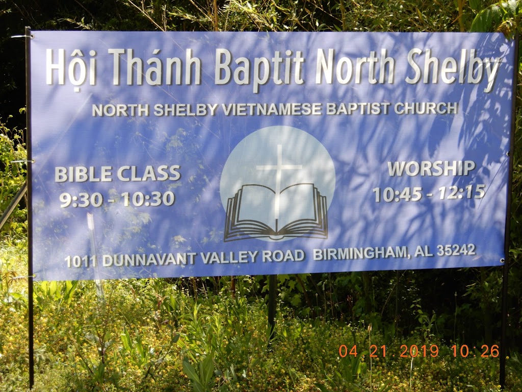 North Shelby Vietnamese Baptist Church | 1011 Dunnavant Valley Rd, Birmingham, AL 35242, USA | Phone: (205) 276-7169