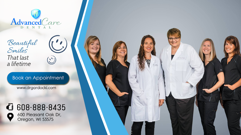 Advanced Care Dental | 600 Pleasant Oak Dr, Oregon, WI 53575, USA | Phone: (608) 888-8435