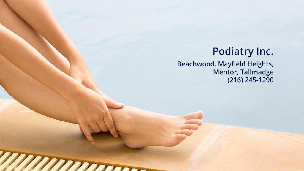 Podiatry Inc. | 3733 Park E Dr Suite 240, Beachwood, OH 44122, USA | Phone: (216) 245-1290