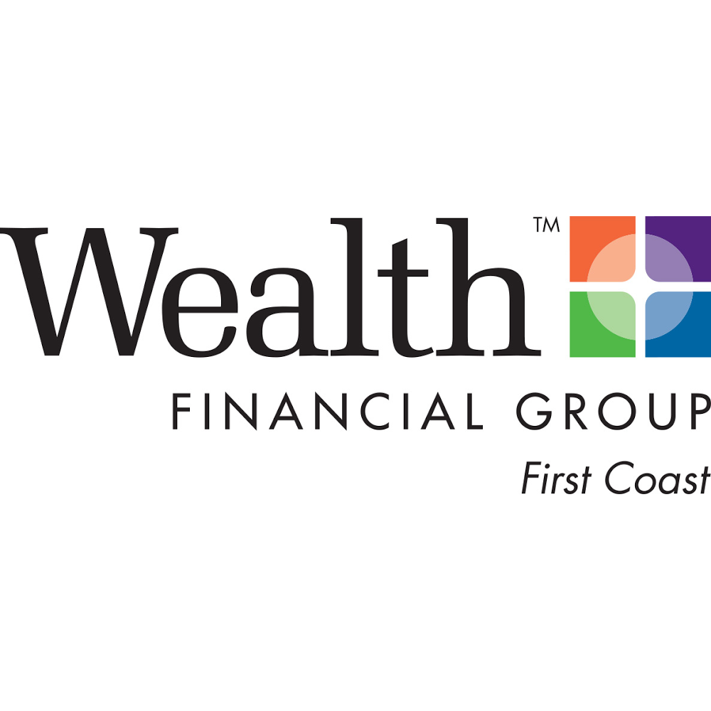 Wealth Financial Group First Coast | 3030 Hartley Rd #160, Jacksonville, FL 32257 | Phone: (904) 800-7299