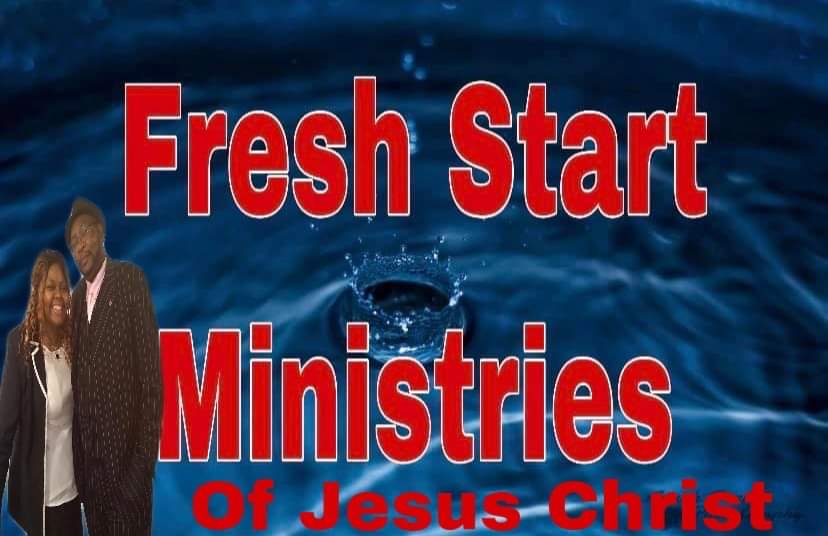 Fresh Start Ministries of Jesus Christ | 470 Wisteria Blvd, Covington, GA 30016, USA | Phone: (662) 392-8028