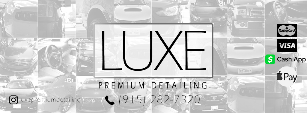 LUXE Premium Detailing | 12158 Tower Hill Dr, El Paso, TX 79936, USA | Phone: (915) 282-7320