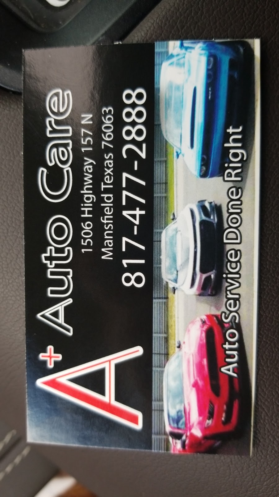 A+ Auto Care | 1506 FM157, Mansfield, TX 76063, USA | Phone: (817) 477-2888