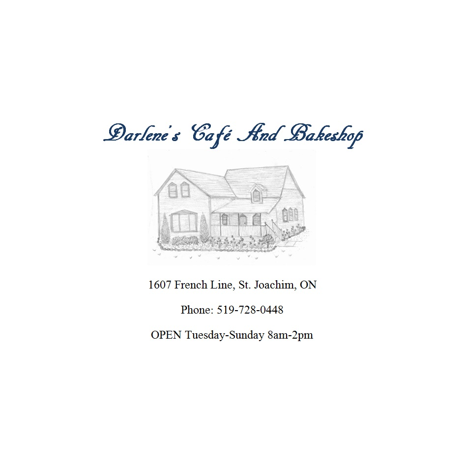 Darlenes Cafe & Bake Shop | 1607 French Line Rd, Saint Joachim, ON N0R 1S0, Canada | Phone: (519) 728-0448