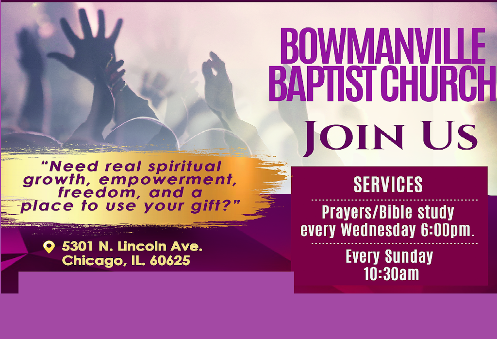 Bowmanville Baptist Church | 5301 N Lincoln Ave, Chicago, IL 60625, USA | Phone: (773) 878-1976