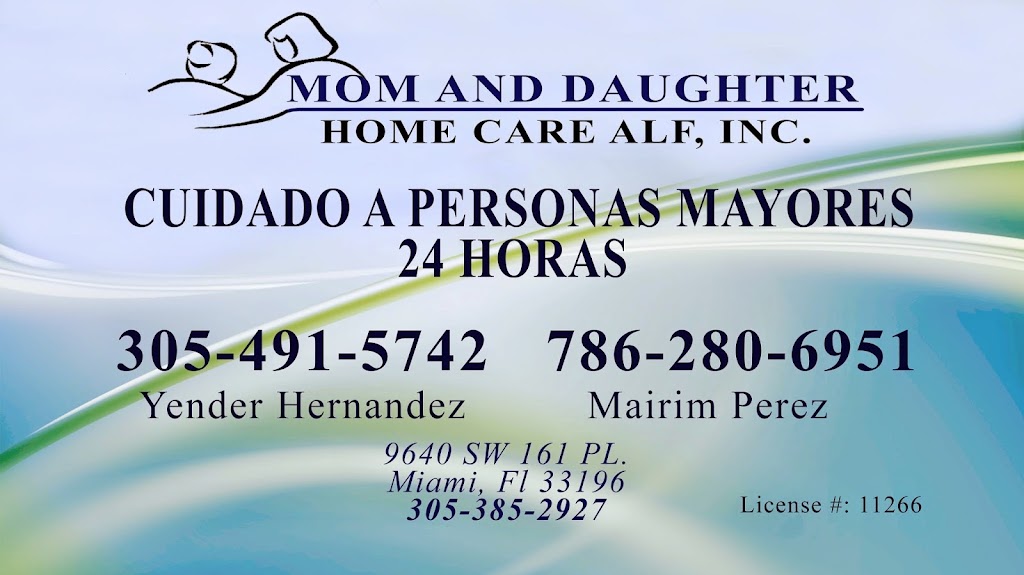 MOM AND DAUGHTER HOME CARE ALF | 9640 SW 161st Pl, Miami, FL 33196, USA | Phone: (786) 280-6951