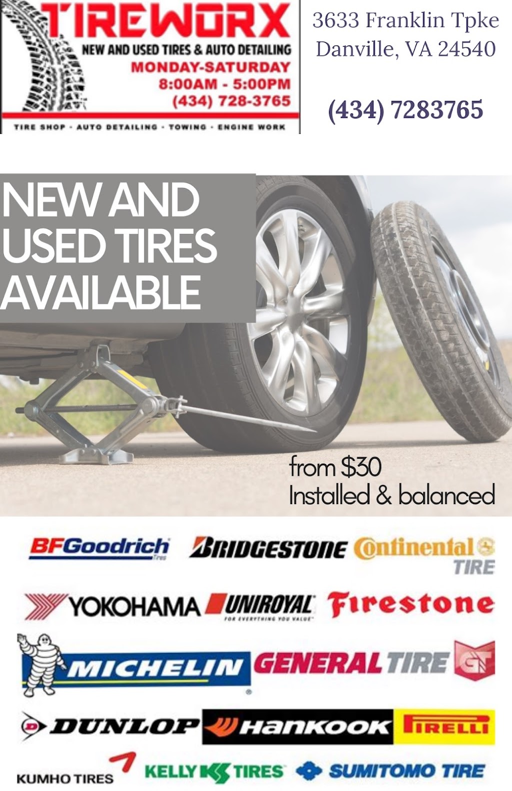 TireWorx New and Used Tires/TireWorx Roadside Assistance LLC. | 3633 Franklin Turnpike, Danville, VA 24540, USA | Phone: (434) 728-3765