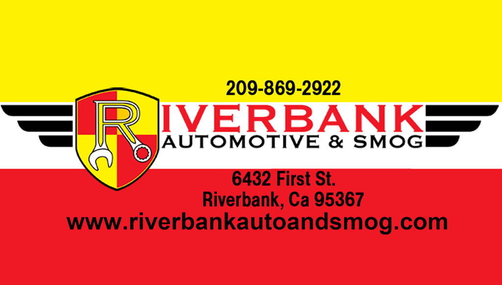 Riverbank Automotive & Smog | 6432 1st St, Riverbank, CA 95367, USA | Phone: (209) 869-2922