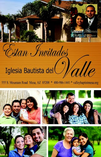 Valley Baptist Church/Iglesia Bautista Del Valle | 555 S Mountain Rd, Mesa, AZ 85208, USA | Phone: (480) 986-1441