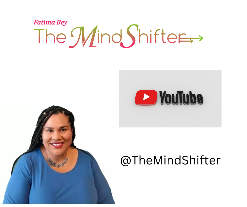 Fatima Bey The MindShifter | 29 W Fulton St Suite H, Gloversville, NY 12078, USA | Phone: (518) 347-7244