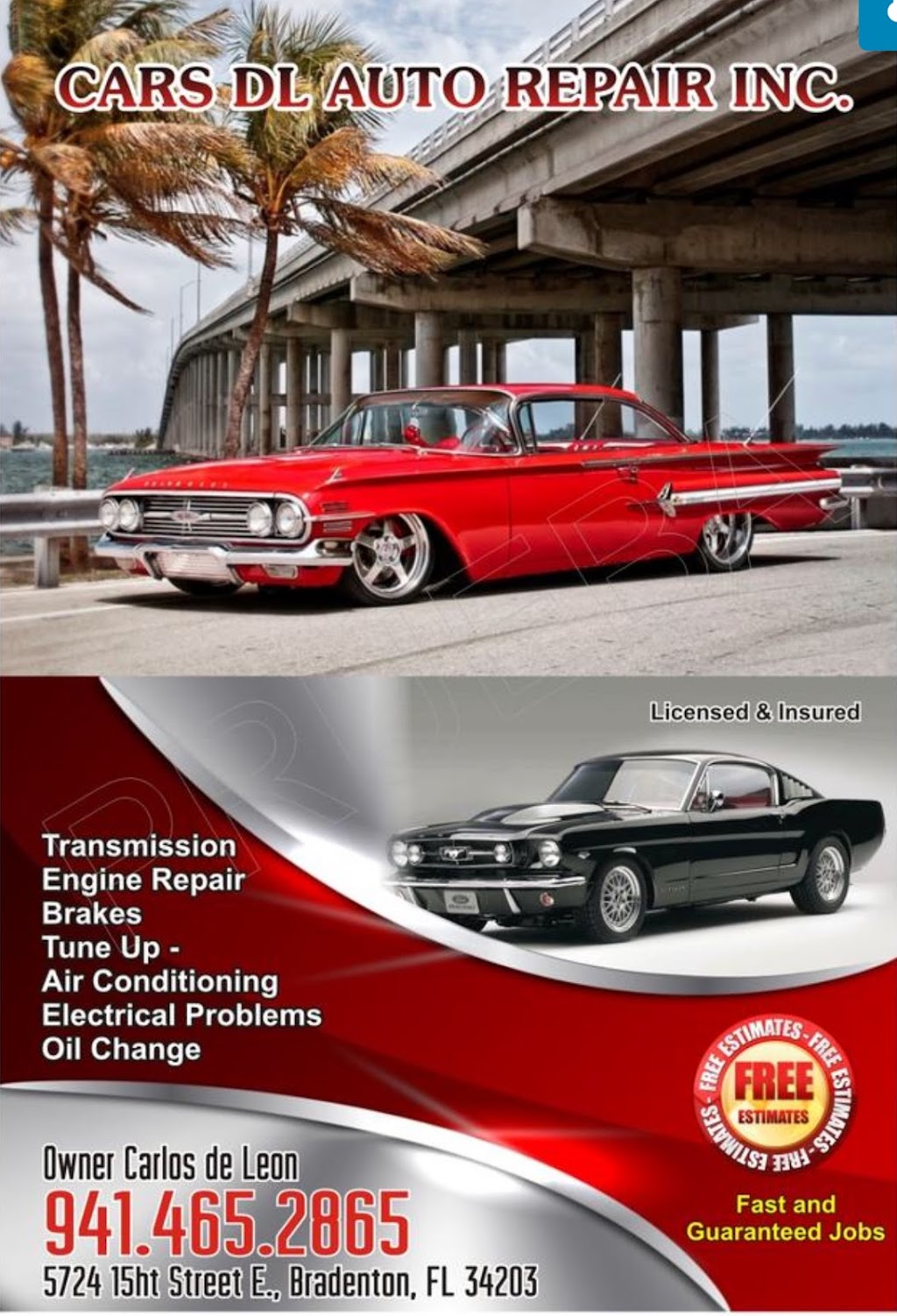 Cars Dl auto repair INC | 5724 15th St E, Bradenton, FL 34203, USA | Phone: (941) 465-2865