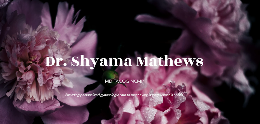Shyama Mathews, MD | Medical Arts Pavilion, 5 Plainsboro Rd Suite 540, Plainsboro Township, NJ 08536, USA | Phone: (609) 853-6590