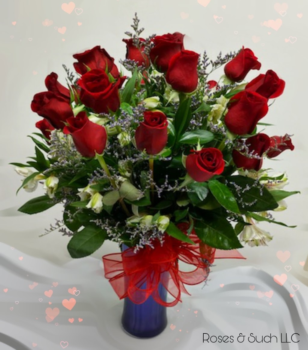 Roses and Such LLC ~ Florist / Flower Delivery | 1201 W Main St Suite B, Blue Springs, MO 64015 | Phone: (816) 224-0124