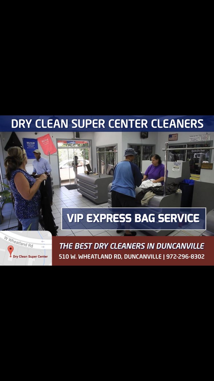 Dry Clean Super Center | 510 W Wheatland Rd, Duncanville, TX 75116, USA | Phone: (972) 296-8302