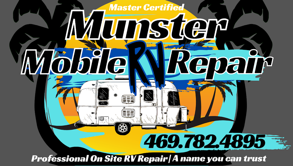 Munster Mobile RV Repair | 8085 Lakeview Dr, Quinlan, TX 75474, USA | Phone: (469) 782-4895