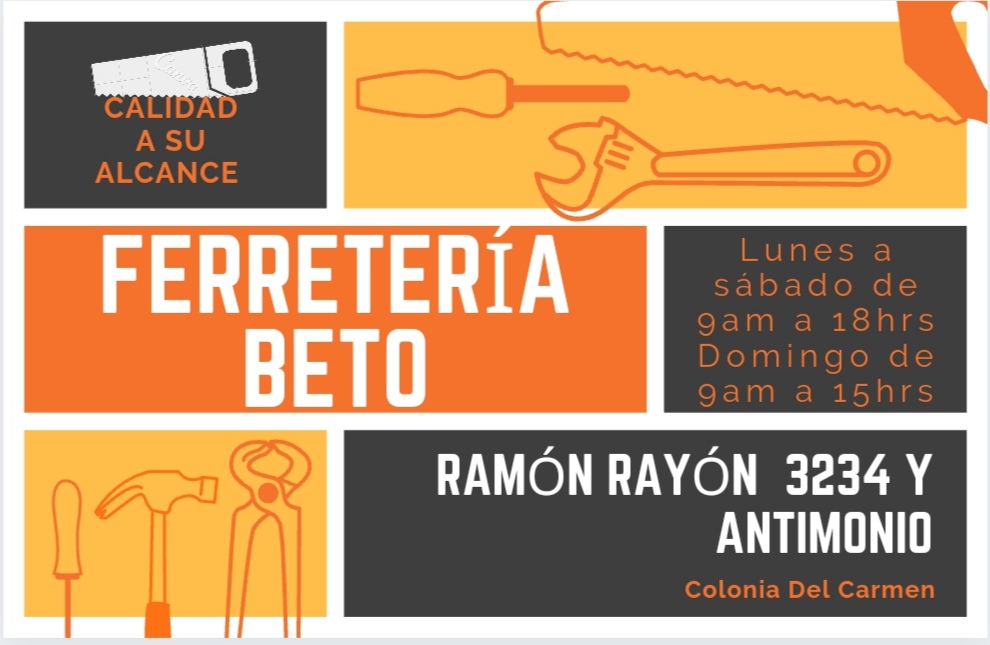 Ferreteria "Beto | Calle Ramón Rayón 3234, Durango, 32160 Cd Juárez, Chih., Mexico | Phone: 618 804 2414