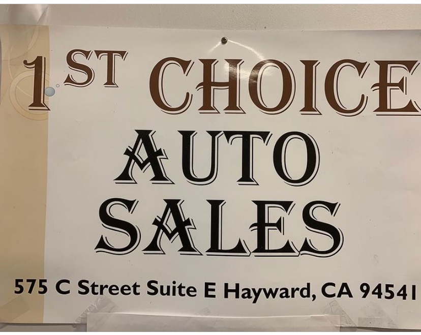 1st Choice Auto Sales | 575 C St, Hayward, CA 94541, USA | Phone: (510) 266-3513
