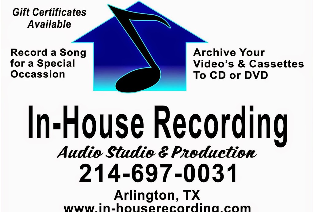 InHouse Recording | 4230 W Green Oaks Blvd, Arlington, TX 76016, USA | Phone: (214) 697-0031