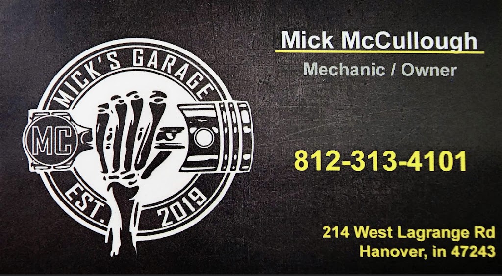 Mick’s Garage | 214 W Lagrange Rd, Hanover, IN 47243, USA | Phone: (812) 313-4101