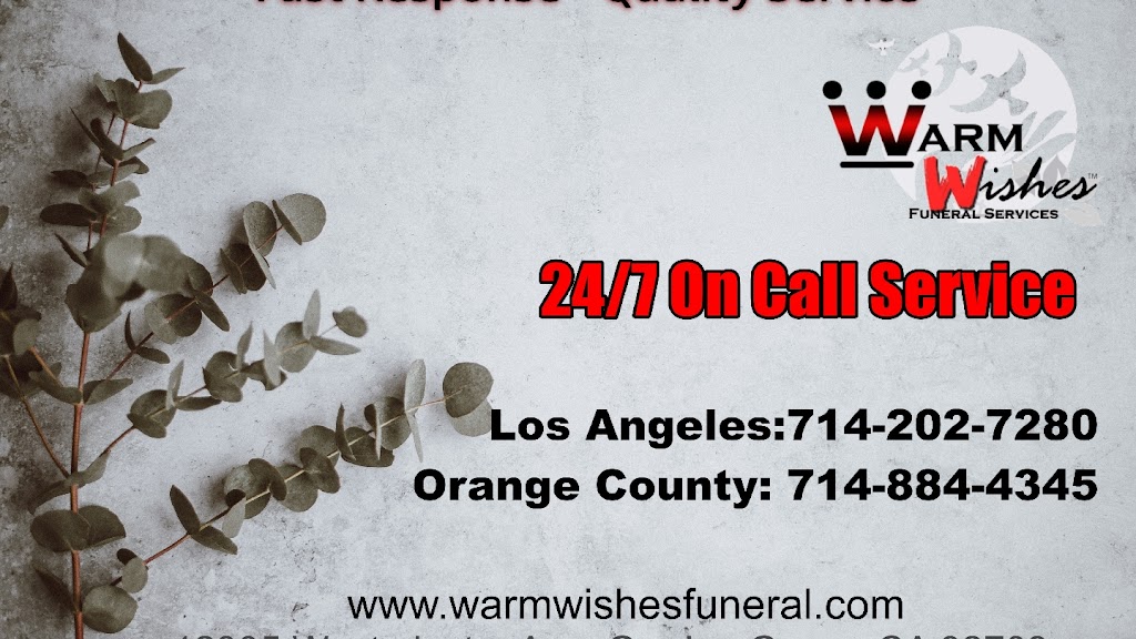 Warm Wishes Funeral Services | 12305 Westminster Ave, Santa Ana, CA 92703, USA | Phone: (714) 202-7280