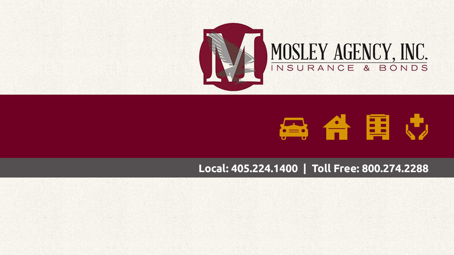 Mosley Agency, Inc | 4334 Northwest Expy # 212, Oklahoma City, OK 73116, USA | Phone: (405) 286-5950